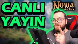 🟢NOWA Online World | Lokman ver oğlum m&uuml;ziği | !bağış !komutlar