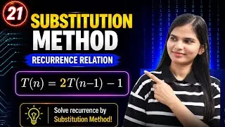 Lec 3.3: T(n) = 2T(n-1) -1 | Recurrence Relation Example 2 | Substitution Method in DAA | DSA