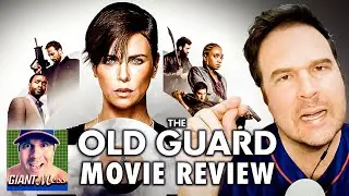 The Old Guard Movie Review: Charlize Theron's Anti-Aging Blockbuster | Giant Mess S2 Ep2