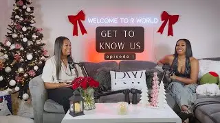 Welcome to R World | Get to Know Us | Sister Q&A