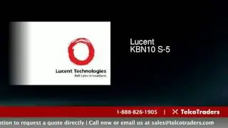 Lucent KBN10 S-5 - Buy, Sell & Recycle | TelcoTraders