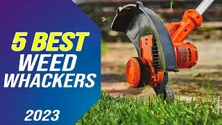 Top 5 Best Weed Whackers for a Tidy, Weed Free Lawn