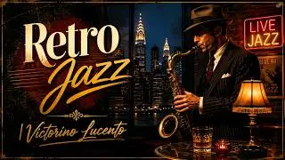Retro Jazz &bull; Vintage City Mood | Relaxing Old-School Jazz Instrumental by Viktor Kozachenko.