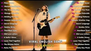 Relaxing Acoustic Guitar 🍃  Chill Vibes Music For Study  Beautiful English Song ~ Stress Relief