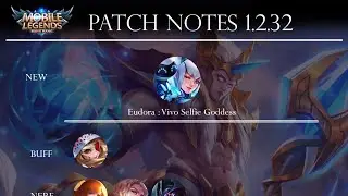 Mobile Legends- Patch 1.2.32 overview
