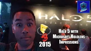 Впечатления от демонстрации Halo 5 Microsoft Hololens на E3 2015 (Battle Geek Plus)