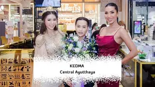 KEDMA at Central Ayutthaya