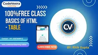 FREE Web Development Class | Introduction to HTML (Table) | | CodeVeera Learning