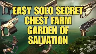 EASY! How To Get 6 Secret Chests PER WEEK SOLO From Garden Of Salvation! #destiny2 #gaming