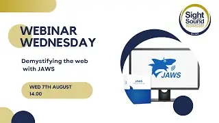 Webinar Wednesday: Demystifying the web with JAWS