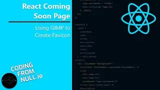 React Coming Soon Page #12 - Using GIMP to Create Favicon