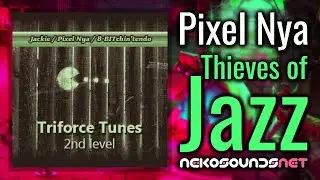 Pixel Nya - Thieves of Jazz | NES chiptune