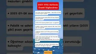 2025 KPSS Hakkında Bilgilendirme:
