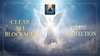 Archangel Gabriel: Clear All Negative Energy & Blockages (Deep Soul Healing) 🕊️ #love #music #yoga