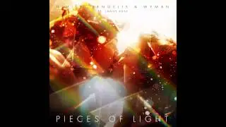 Pieces of Light (Henrix Remix) - Dimitri Vangelis & Wyman