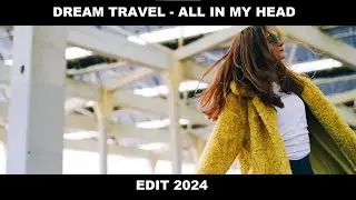 DREAM TRAVEL - All in My Head (remaster)