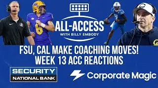 All-Access AM: Florida State marks Mike Norvell SAFE, Cal FIRES Justin Wilcox, Week 13 reactions