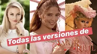 Todas las versiones de Amor Real
