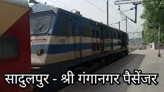 54763 Sadulpur&ndash;Shri Ganganagar Passenger With TKD WDP-3A Diesel Power Departing From Sadulpur Jun.