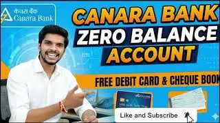 How to open Canara Bank zero balance account details Canara Bank digital account opening process 