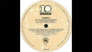 Burrell - Put Your Trust In The Music (1989)