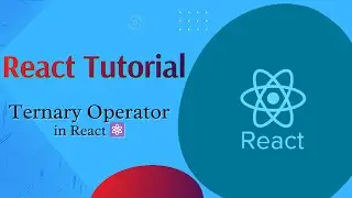 React JS Tutorial in Hindi #15 | JavaScript Ternary Operator Explained with Examples