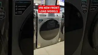 IFB 2025 Front Load Washing Machines #ifb #trending #frontloadwashingmachine