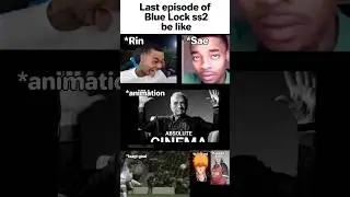 #bluelock season 2 last episode #recap #animesmemes #funny #shorts