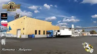 Euro Truck Simulator 2 ''Rumunia-Bułgaria firmowo i system eSpedycja''