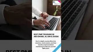 PMP Training in Abu Dhabi | Open Doors to Leadership Roles with our PMP Certification
