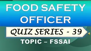 Rajasthan Food Safety Officer | Quiz Series 39 | State FSO | RPSC FSO| HPSC FSO |Most Important Mcqs