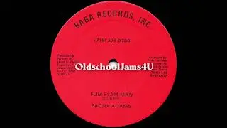 Ebony Adams - Flim Flam Man (Club Mix) (Baba Records - 1984)
