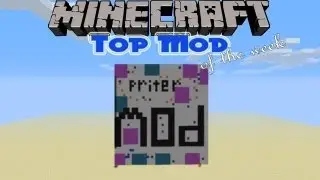 Top Minecraft Mod of The Week Ep8 (Printer Block)
