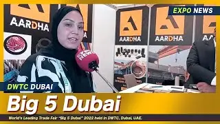 AARDHA Enterprises Rubber Parts Manufacturer INDIA : Big 5 Dubai 2022 : Big 5 Saudi & Egypt 2023