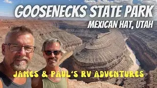 GOOSENECKS STATE PARK | MONUMENT VALLEY | MEXICAN HAT, UTAH
