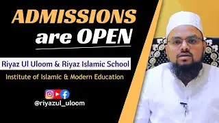 Admissions are Open | Riyaz Islamic School | Hurry Up ! : Call  9700358014 8309728451