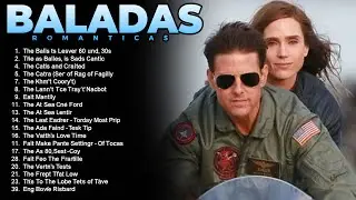 🎵 Baladas En Ingles Romanticas De Los 80 y 90 | Canciones de amor seleccionadas del año