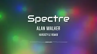 Alan Walker   The Spectre (hardstyle remix)