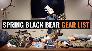 Chris Neville's 2021 Spring Black Bear Gear List