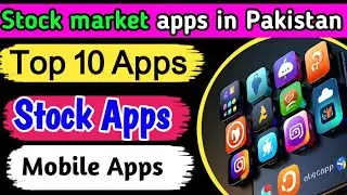 Stock market apps in Pakistan | Top 10 stock apps in Pakistan