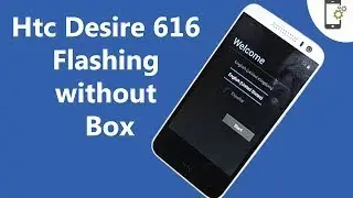 Htc Desire  616 dual sim d616h Flash done By Rbsoft