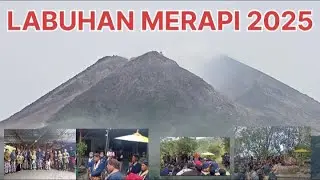 IKUT LABUHAN MERAPI 2025