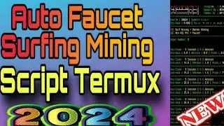 Script Termux earn Auto Faucet And Surfing Mining Script Termux |Mining Crypto