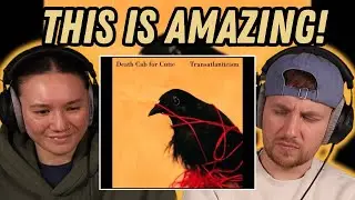 Death Cab For Cutie - We Looked Like Giants REACTION