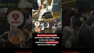 New online gaming Bill.cleared.by cavinet..proposes to Ban real money.platform is Dreem11MPL ets app