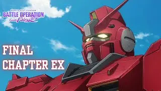 Mobile Suit Gundam Battle Operation Code Fairy - Final Chapter EX #EP16 (No Commentary)