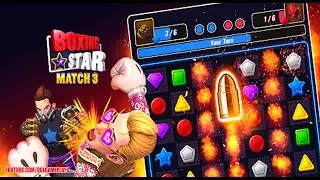 Boxing Star Match 3 Gameplay First Look (Android,ios)