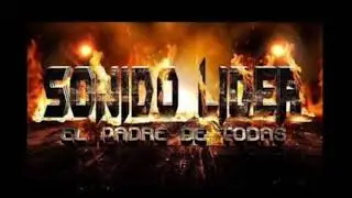 Sonido Lider Dj Eriel Aniversario Bibes Chorros