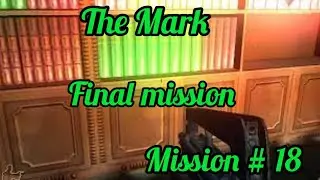 igi 3 The mark mission 18 