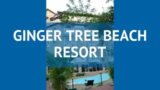 GINGER TREE BEACH RESORT 3* Север Гоа обзор &ndash; отель ГИНГЕР ТРИ БИЧ РЕЗОРТ 3* Север Гоа видео обзор